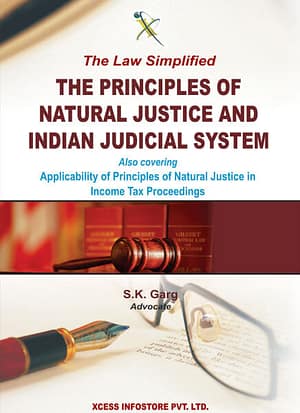 The Principles of Natural Justice and Indian Judicial System