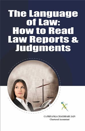 The Language of Law: How to Read Law Reports & Judgments