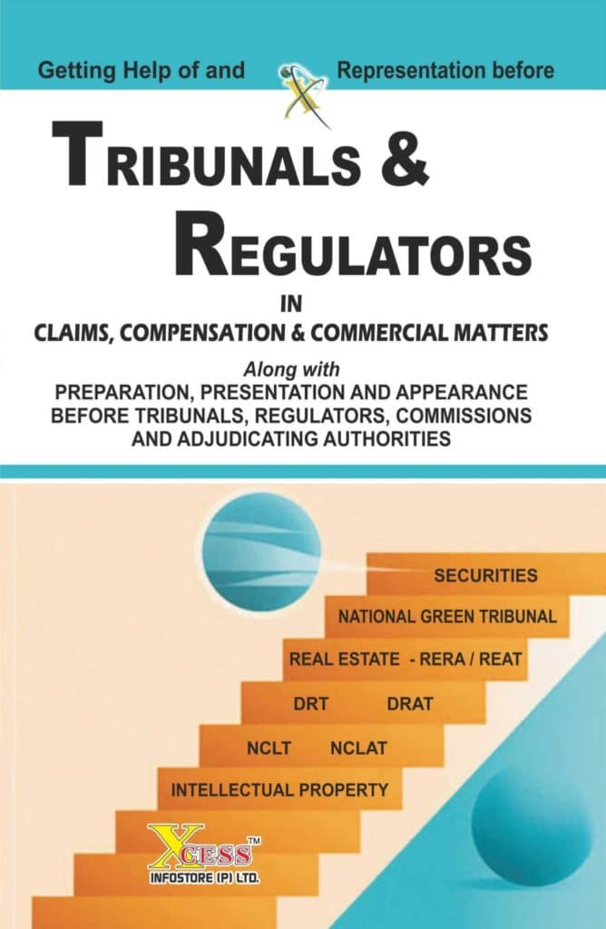 Getting Help of And Representation Before Tribunals & Regulators in Claims, Compensation & Commercial Matters